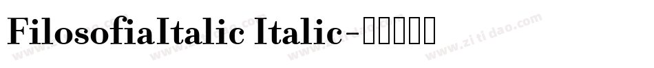 FilosofiaItalic Italic字体转换